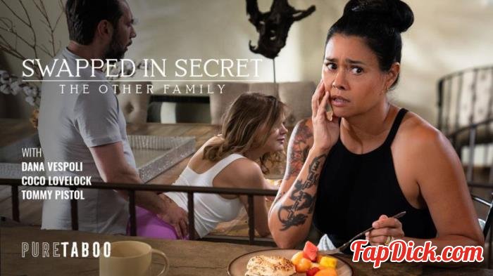 Coco Lovelock, Dana Vespoli - Swapped In Secret: The Other Family [UltraHD 4K 2160p]