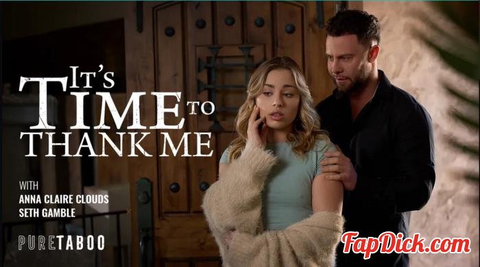 Anna Claire Clouds - It's Time To Thank Me [FullHD 1080p]