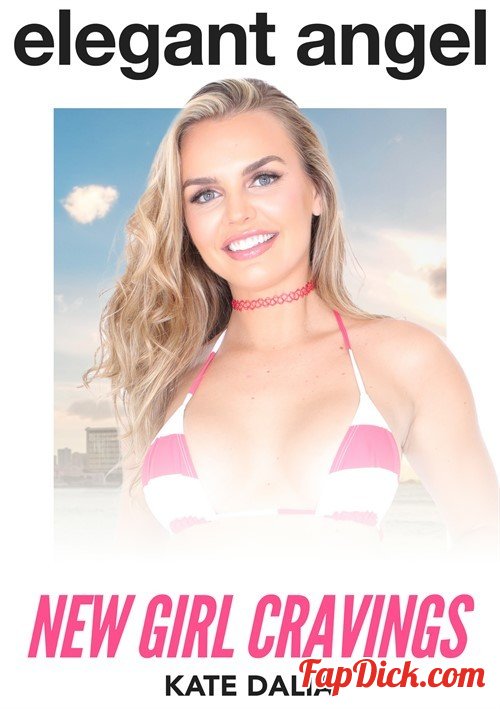 Kate Dalia - New Girl Cravings [UltraHD 4K 2160p]